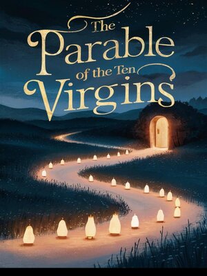 cover image of The Parable of the Ten Virgins